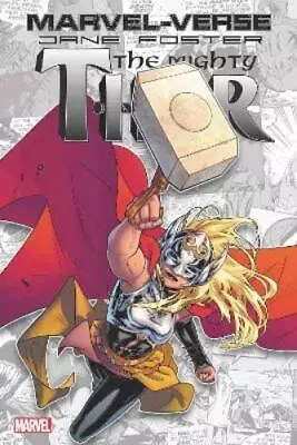 Buy Noelle Stevenson Al Ewing Marvel-verse: Jane Foster, The Mighty Thor (Paperback) • 8.10£