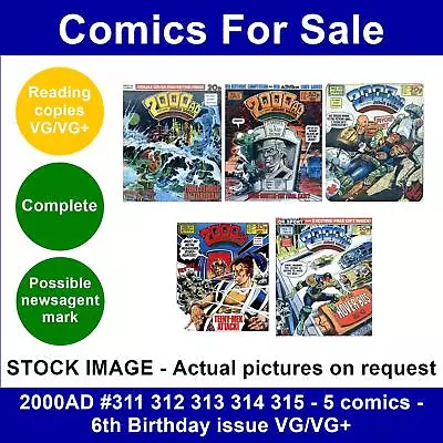 Buy 2000AD #311 312 313 314 315 - 5 Comics - 6th Birthday Issue VG/VG+ • 8.99£