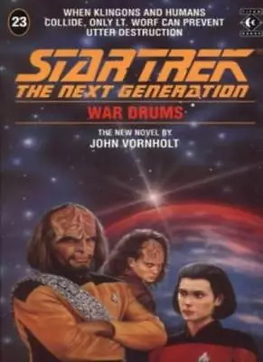 Buy War Drums (Star Trek: The Next Generation) By John Vornholt • 2.74£