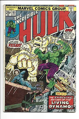 Buy Marvel Incredible Hulk #183 Living Dynamo 1975 • 3.92£