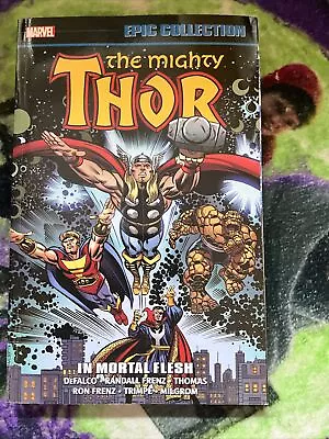 Buy THOR EPIC COLLECTION IN MORTAL FLESH GRAPHIC NOVEL (488 Pages) New Paperback • 7.50£