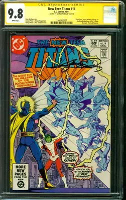 Buy New Teen Titans 14 CGC SS 9.8 George Perez 1st New Brotherhood Of Evil 12/1981 • 359.78£