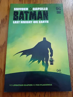 Buy DC Black Label Batman: Last Knight On Earth Scott Snyder (Trade Paperback, 2021) • 20.01£