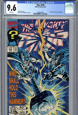 Buy Thor #459 (1993) Marvel CGC 9.6 White Eric Masterson Becomes Thunderstrike! • 38.70£