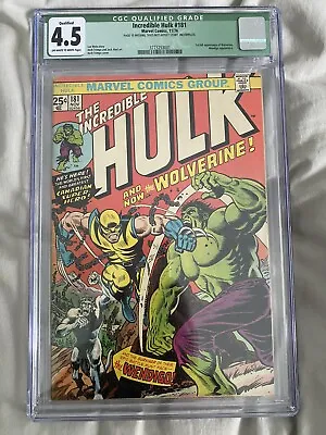 Buy Incredible Hulk #181 CGC 4.5 Qualified Green (Marvel Comics 1974) Wolverine Key • 1,518.29£