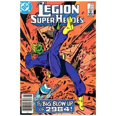 Buy Legion Of Super-Heroes (1980 Series) #311 Newsstand In VF + Cond. DC Comics [u  • 3.17£