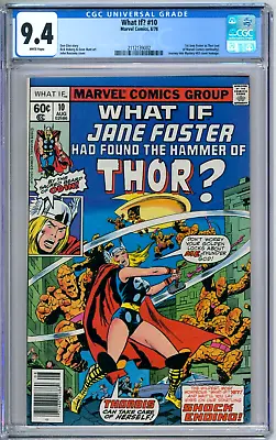 Buy What If...? 10 CGC Graded 9.4 NM 1st Jane Foster As Thor  Marvel Comics 1978 • 119.46£