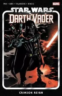 Buy Greg Pak Star Wars: Darth Vader By Greg Pak Vol. 4 - Crimson Reign (Paperback) • 11.55£
