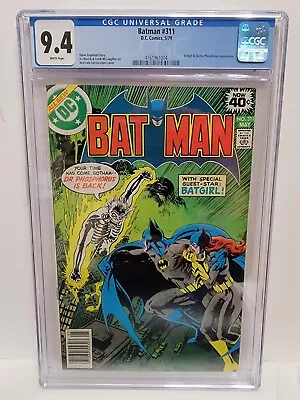 Buy Batman #311 CGC 9.4 NM ~ Batgirl & Dr. Phosphorus App. DC Jose Luis Garcia-Lopez • 80.42£