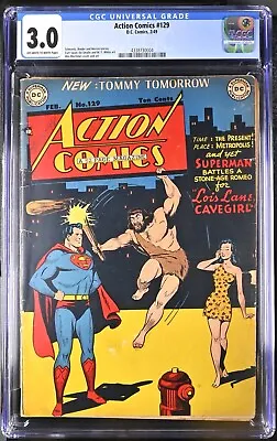 Buy Action Comics #129 (Feb 1949, D.C. Comics) CGC 3.0 GD/VG | 4338730004 • 276.05£