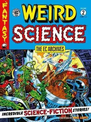 Buy Al Feldstein Wally Wood Harvey Ku The Ec Archives: Weird Science Vo (Paperback) • 17.82£