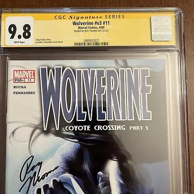 Buy Vintage 2004 Wolverine Vol 3 #11 CGC 9.8 Signature Series Roy Thomas 2689457021 • 159.10£