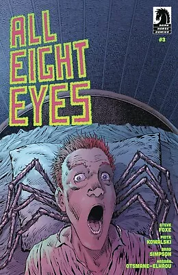 Buy All Eight Eyes #1-3 | Select Cover | Dark Horse Comics NM 2023 • 3.91£