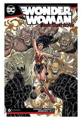 Buy Wonder Woman Come Back To Me #6 • 3.19£