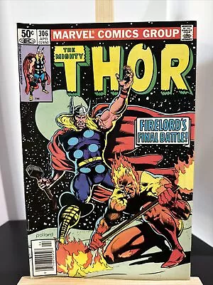 Buy The Mighty Thor #306 Marvel Comics 1981 Firelord’s Final Battle Very Nice! • 11.19£