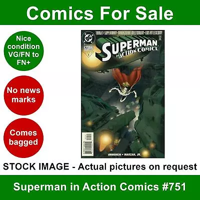 Buy DC Superman In Action Comics #751 Comic - VG/FN+ 01 February 1999 • 3.99£