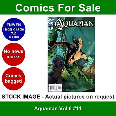 Buy DC Aquaman Vol 6 #11 Comic - FN/VFN Clean 01 December 2003 • 4.99£