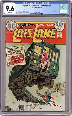 Buy Superman's Girlfriend Lois Lane #137 CGC 9.6 1974 2043465008 • 88.41£