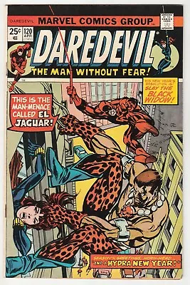 Buy Daredevil #120 April 1975 VF+ 8.5 Marvel Comics Black Widow El Jaguar 1st App • 42.87£