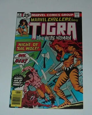 Buy 1976 MARVEL CHILLERS # 6 TIGRA The WERE-WOMAN RED WOLF APPEARS JOHN BYRNE Art • 14.33£