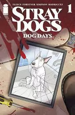 Buy Stray Dogs: Dog Days #1 - Image Comics - 2022 • 5.95£