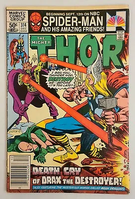 Buy Thor #314 (1981) - Origin Of Drax - Origin Of Moondragon ~ Newstand ~ FN+ • 13.65£