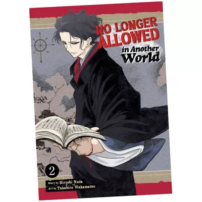 Buy No Longer Allowed In Another World Vol. 2 : 2 - Hiroshi Noda (2023, Paperba...Z2 • 13.25£