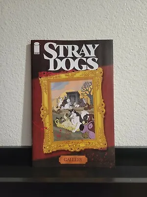 Buy Stray Dogs Cover Gallery Issue - 1 Per Shop • 31.62£