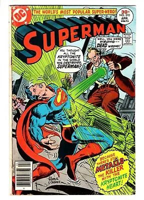 Buy Superman #310 - The Man With The Kryptonite Heart! • 11.85£