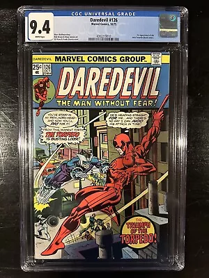 Buy Daredevil #126 CGC 9.4 (Marvel 1975)  WP!  1st New Torpedo (Brock Jones)! • 146.44£