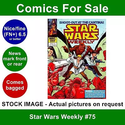 Buy Star Wars Weekly #75 Comic - Nice FN+ 01 August 1979 - Marvel UK • 4.99£