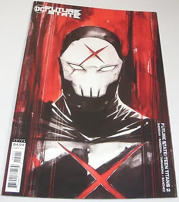 Buy Future State: Teen Titans No 2 1st Full Appearance Red X DC 2021 Key LTD Variant • 3.99£