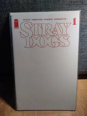 Buy STRAY DOGS #1 VF 5TH PRINT BLANK VARIANT (04/08/2021) Image COMCIS  • 3£