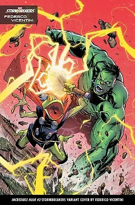 Buy Incredible Hulk #3 Vicentini Stormbreakers Variant (30/08/2023) • 3.30£