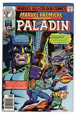 Buy Marvel Premiere Vol 1 No 43 Aug 1978 (FN/VFN) (7.0) Feat: Paladin, Bronze Age • 4.99£
