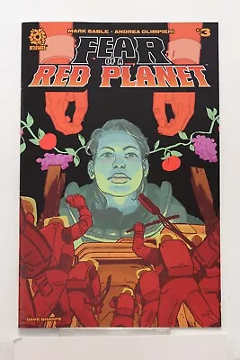 Buy FEAR OF A RED PLANET #3A (2023) Mark Sable, Andrea Olympieri, Aftershock Comics • 3.15£