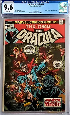 Buy Tomb Of Dracula #13 Cgc 9.6 WHITE Pages 1st ORIGIN Of Blade The Vampire Slayer • 947.90£