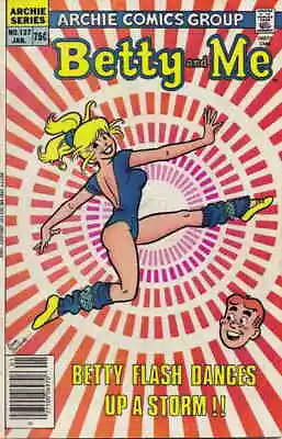 Buy Betty And Me #137 FN; Archie | Flash Dance Cover 1984 - We Combine Shipping • 67.29£
