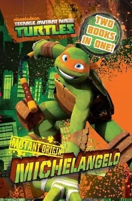 Buy Teenage Mutant Ninja Turtles Mutant Origin: Raphael/Michelangelo 2 Books In 1 • 5.99£