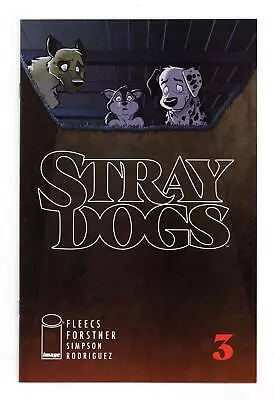 Buy Stray Dogs #3A Forstner VF/NM 9.0 2021 • 8.36£