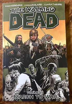 Buy Walking Dead Vol 19 TPB Robert Kirkman March To Wat Horror Zombies Image Comics • 3.98£