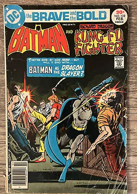 Buy BRAVE & The BOLD #132 1977 BATMAN & RICHARD DRAGON KUNG-FU FIGHTER TEAM-UP V02 • 1.74£