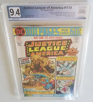 Buy Justice League Of America #113 NOT CGC PGX GRADED 9.4 Classic DC Comics D • 98.83£