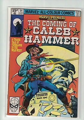 Buy Marvel Premiere Featuring The Coming Of Caleb Hammer No. 54 June 1980 • 4.24£