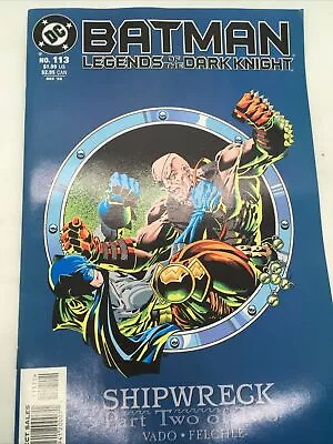 Buy Batman Legends Of The Dark Knight #113 First Print Dc Comics (1998) Shipwreck • 12.94£