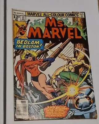 Buy Ms Marvel #13 1st Appearance Marie Danvers, Sapper, Golden Blade Marvel 1977 • 7.99£