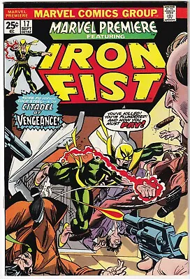 Buy Marvel Premiere #17 September 1974 VF+ 8.5 3rd Iron Fist 1st Triple-Iron • 66.96£
