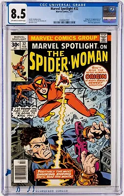 Buy Marvel Spotlight #32 (1977) - 1st App. Spider-Woman (Jessica Drew) - CGC 8.5 • 197.82£