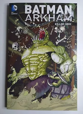 Buy DC Comics Batman Arkham: Killer Croc Trade Paperback TPB VF- 7.5 • 29.09£