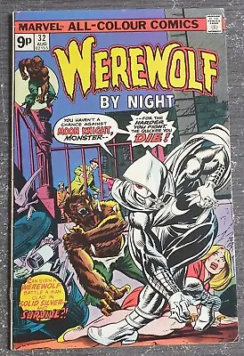 Buy Marvel Comics Werewolf By Night #32 VF- (7.0) 1st App Of Moon Knight #MSI0264 • 699.99£